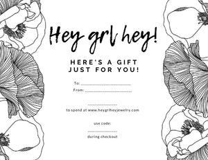 Gift Card to Hey Grl Hey